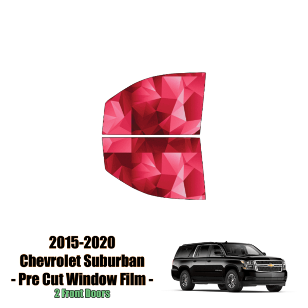 2015-2020 Chevrolet Suburban – 2 Front Windows Precut Window Tint Kit Automotive Window Film