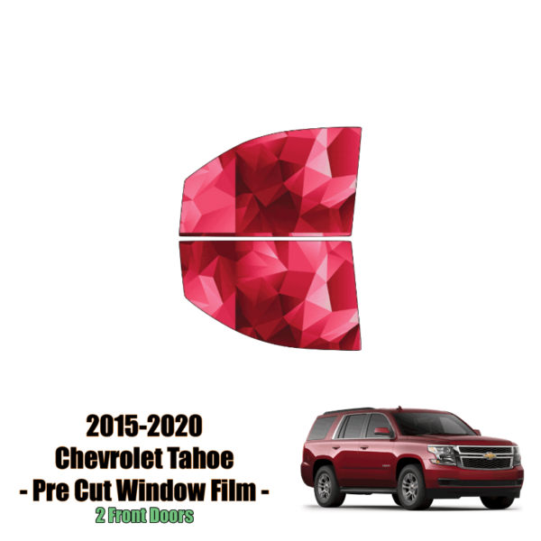 2015-2020 Chevrolet Tahoe – 2 Front Windows Precut Window Tint Kit Automotive Window Film