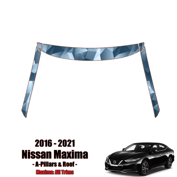 2016 – 2022 Nissan Maxima – Precut Paint Protection Kit (PPF) – A-Pillars + Roof Top