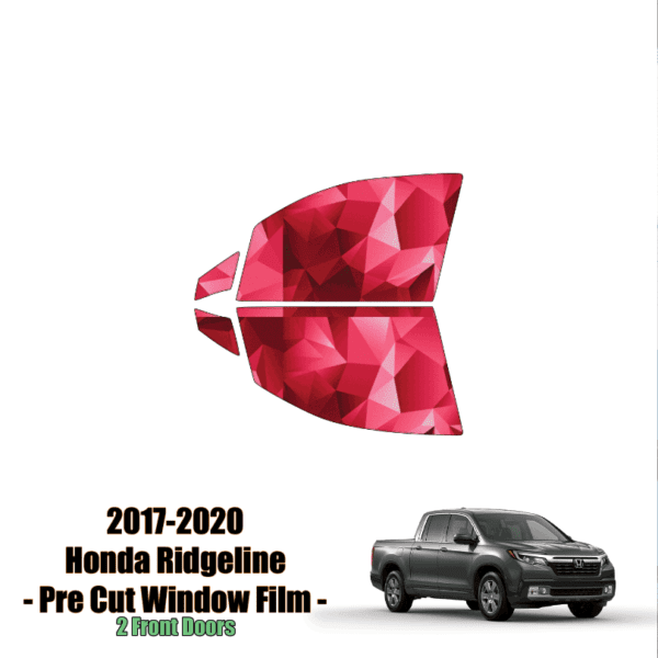 2017 – 2020 Honda Ridgeline – 2 Front Windows Precut Window Tint Kit Automotive Window Film