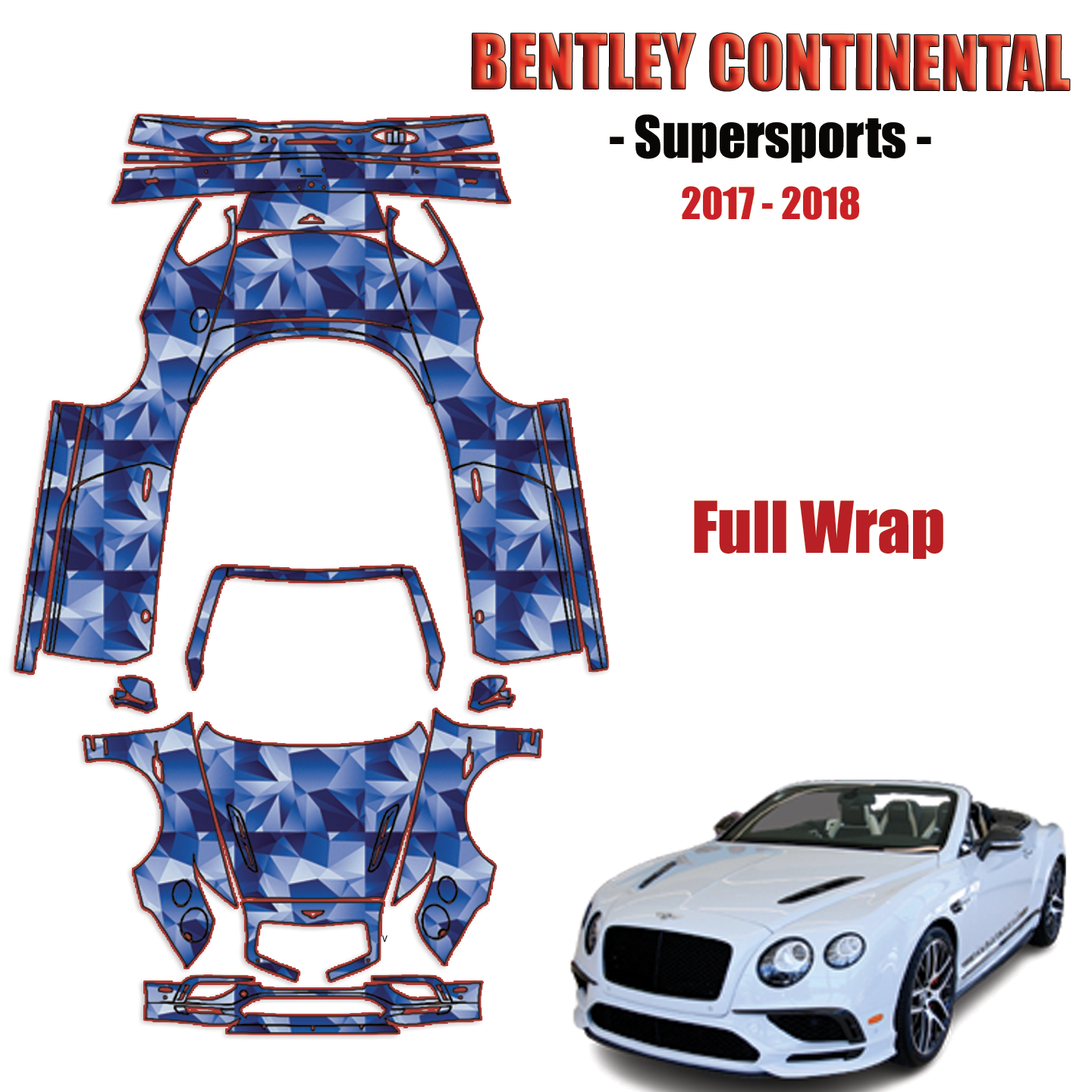2017-2018 Bentley Continental – Supersports Paint Protection Kit – Full Wrap Vehicle