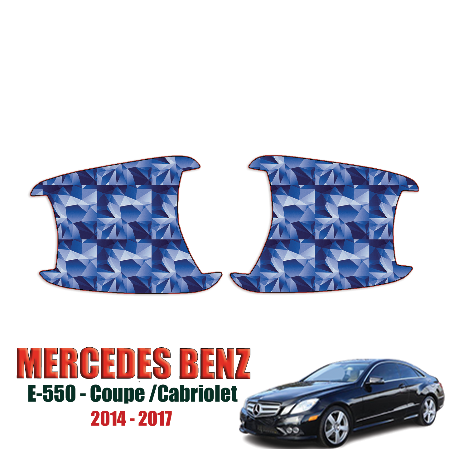 2014-2017 Mercedes Benz E-550 Precut Paint Protection Kit – Door Cups