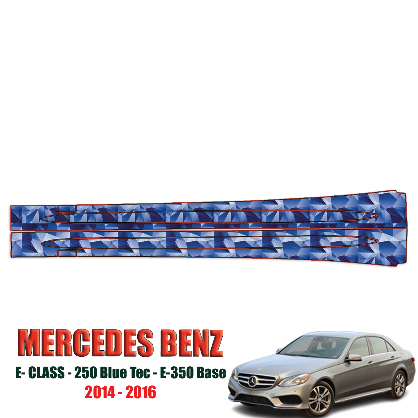 2014-2016 Mercedes Benz E-Class 250 Blue Tec, E 350 Base Precut Paint Protection Kit – Rocker Panels
