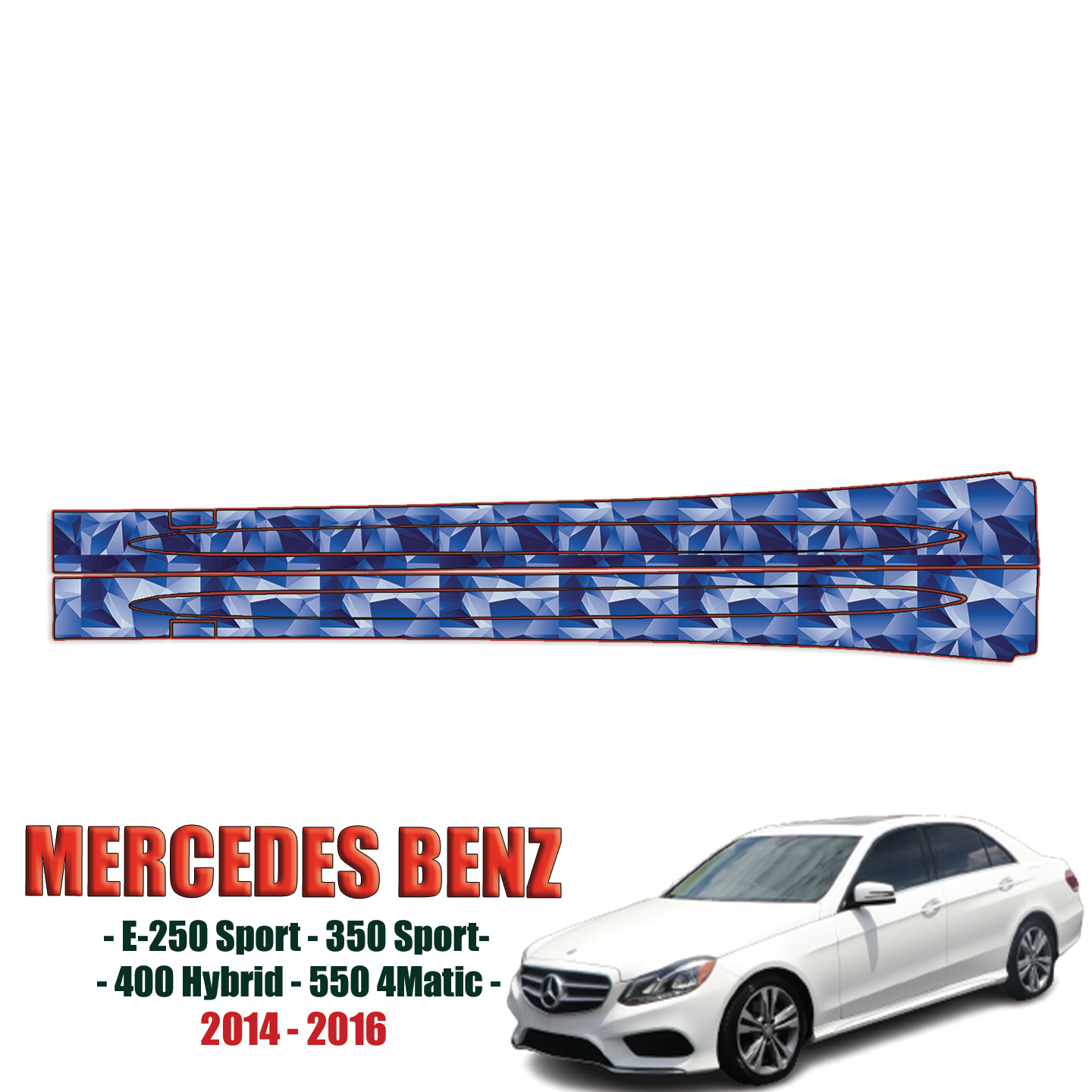 2014-2016 Mercedes Benz E-250 Sport, E-350 Sport, 400 Hybrid, 550 4matic Precut Paint Protection Kit – Rocker Panels