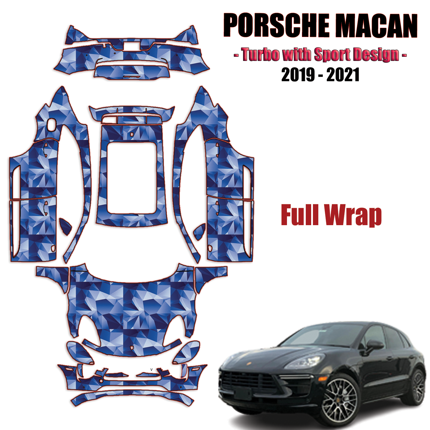 2019-2021 Porsche Macan – Turbo with Sport Design Paint Protection Kit – Full Wrap Vehicle