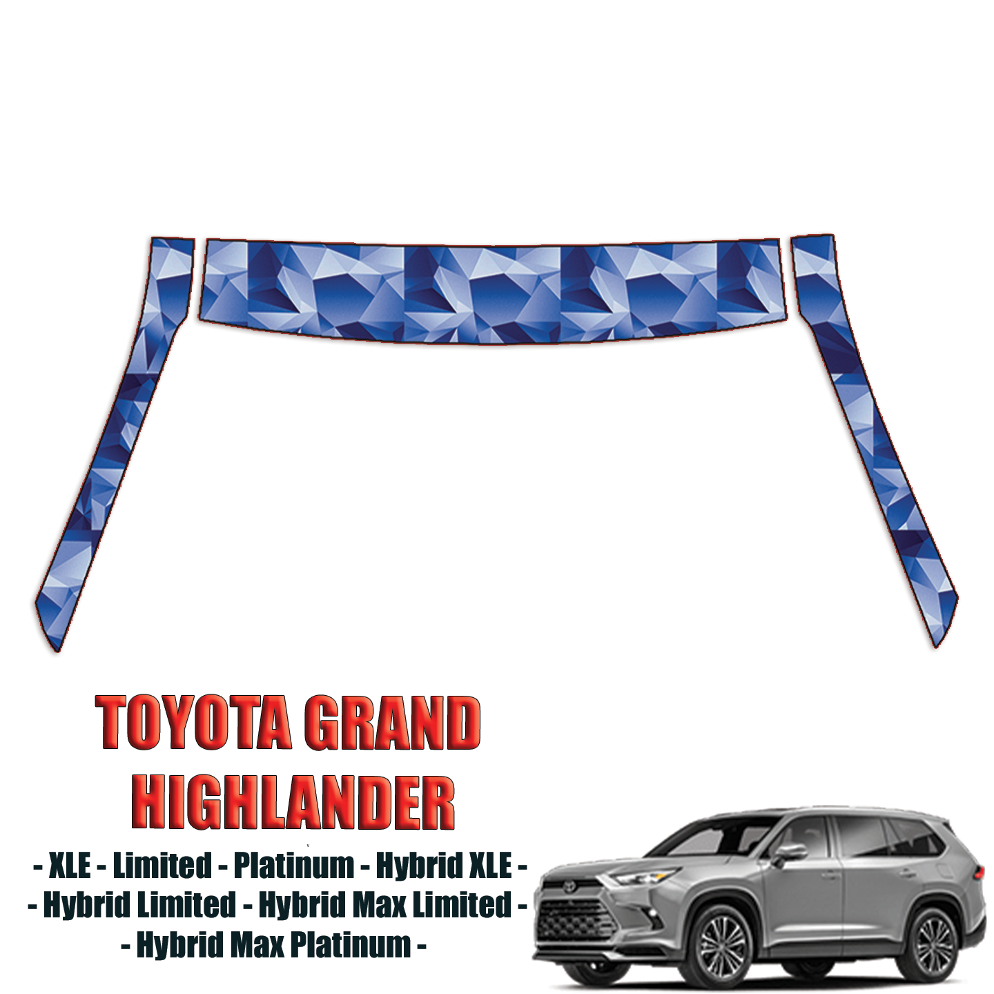 2024-2025 Toyota Grand Highlander – XLE, Limited, Platinum, Hybrid XLE, Hybrid Limited, Hybrid Max Limited, Hybrid Max PlatinumPre Cut Paint Protection Kit – A Pillars + Rooftop